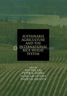 Sustainable Agriculture and the International Rice-Wheat System image