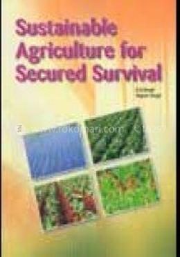 Sustainable Agriculture for Secured Survival image