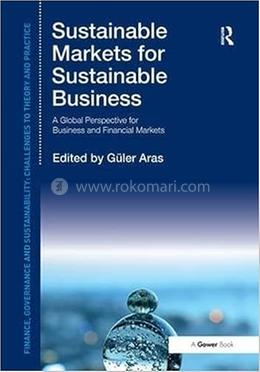 Sustainable Markets for Sustainable Business