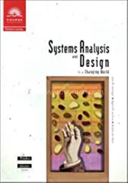 Systems Analysis and Design in a Changing World image