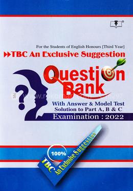 TBC An Exclusive Suggestion Question Bank with Answer and Model Test Examination 2022 - Third Year image