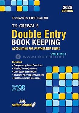 T.S. Grewal'S Double Entry Book Keeping - Accounting For Partnership Firms (Vol.1)