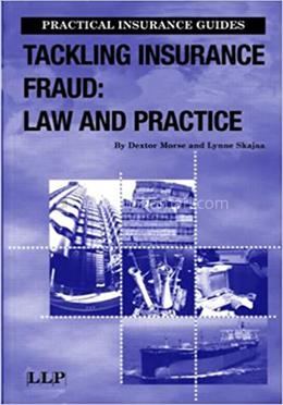 Tackling Insurance Fraud: Law and Practice image
