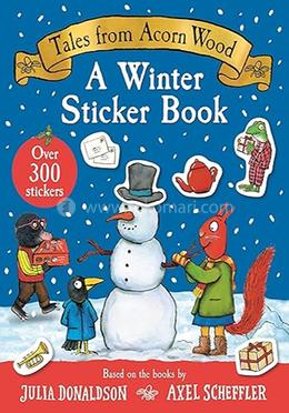 Tales From Acorn Wood: A Winter Sticker Book