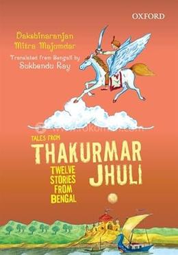Tales from Thakurmar Jhuli: Twelve Stories from Bengal  image