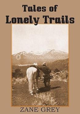 Tales of Lonely Trails image