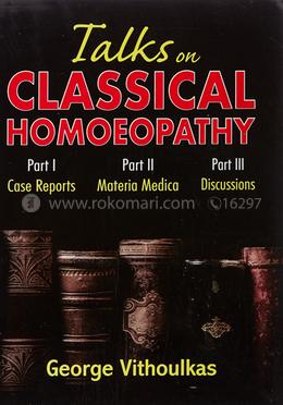 Talks on Classical Homoeopathy (Part - I, II, III) image