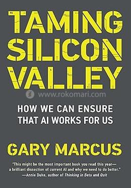 Taming Silicon Valley