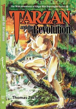 Tarzan and the Revolution: 8 image