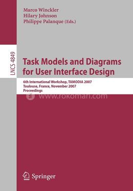 Task Models and Diagrams for User Interface Design image