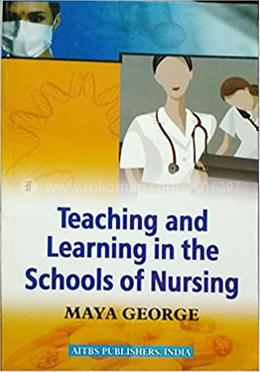 Teaching And Learning In The Scools Of Nursing image