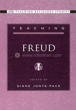 Teaching Freud (AAR Teaching Religious Studies Series) image