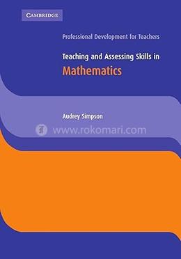 Teaching and Assessing Skills in Mathematics image