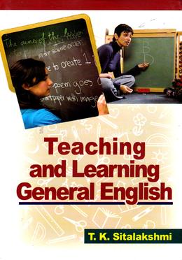 Teaching and Learning General English