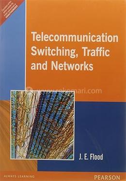 Telecommunication Switching, Traffic And Networks image