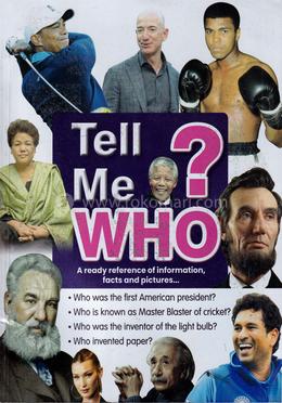 Tell Me Who?
