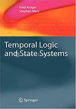 Temporal Logic and State Systems