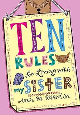 Ten Rules for Living with My Sister image
