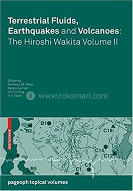 Terrestrial Fluids, Earthquakes and Volcanoes - Volume:2 image