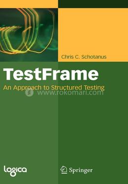 TestFrame: An Approach to Structured Testing image