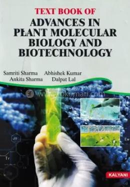 Text Book of Advances in Plant Molecular Biology and Biotechnology image