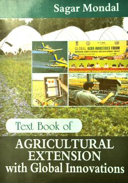Text Book of Agricultural Extension with Global Innovations image