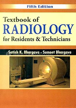 Textbook Of Radiology For Residents And Technicians image