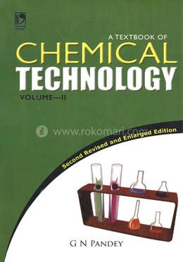 A Textbook of Chemical Technology Volume-II, 2nd Edition image