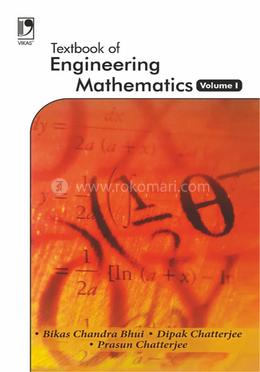 Textbook of Engineering Mathematics Volume 1