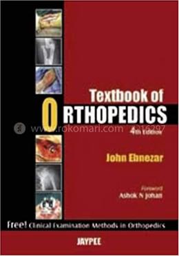 Textbook of Orthopedics with Clinical Examination Methods in Orthopedics image