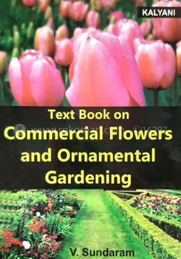 Textbook on Commercial Flowers and Ornamental Gardening image