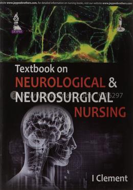 Textbook on Neurological and Neurosurgical Nursing image