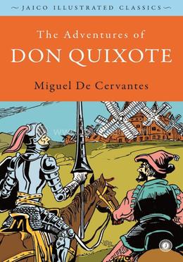 The Adventures of Don Quixote