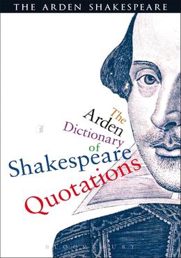 The Arden Dictionary Of Shakespeare Quotations image