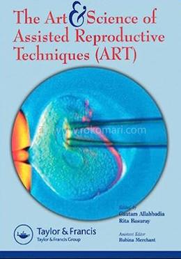 The Art and Science of Assisted Reproductive Techniques image
