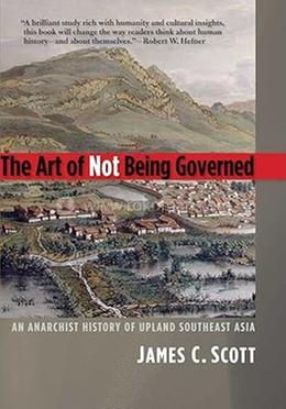 The Art of Not Being Governed image