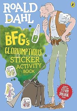 The BFG's Gloriumptious Sticker Activity Book