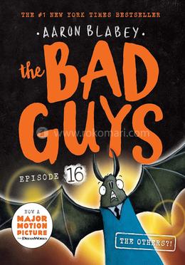 The Bad Guys - 16 : The Others?! image