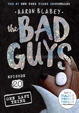 The Bad Guys Episode 20