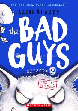 The Bad Guys : Episode 9