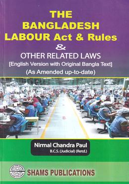 The Bangladesh Labour Act and Rules and Other Related Laws image