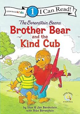 The Berenstain Bears Brother Bear and the Kind Cub - Level 1 image