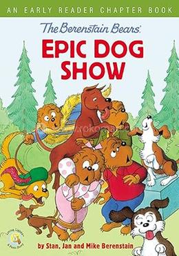 The Berenstain Bears' Epic Dog Show image