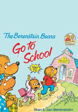The Berenstain Bears : Go to School image