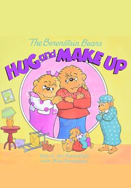 The Berenstain Bears : Hug and Make Up image