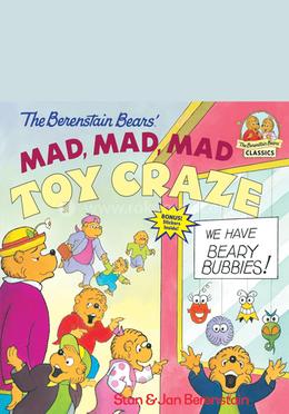 The Berenstain Bears' : Mad, Mad, Mad Toy Craze image