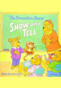 The Berenstain Bears : Show and Tell image
