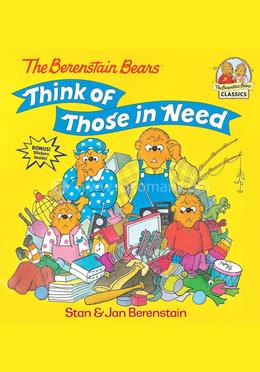 The Berenstain Bears : Think of Those in Need image