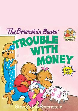 The Berenstain Bears' : Trouble with Money image