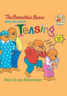 The Berenstain Bears and Too Much Teasing image